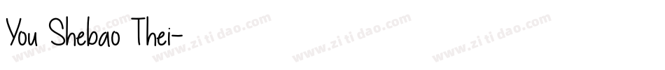 You Shebao Thei字体转换
